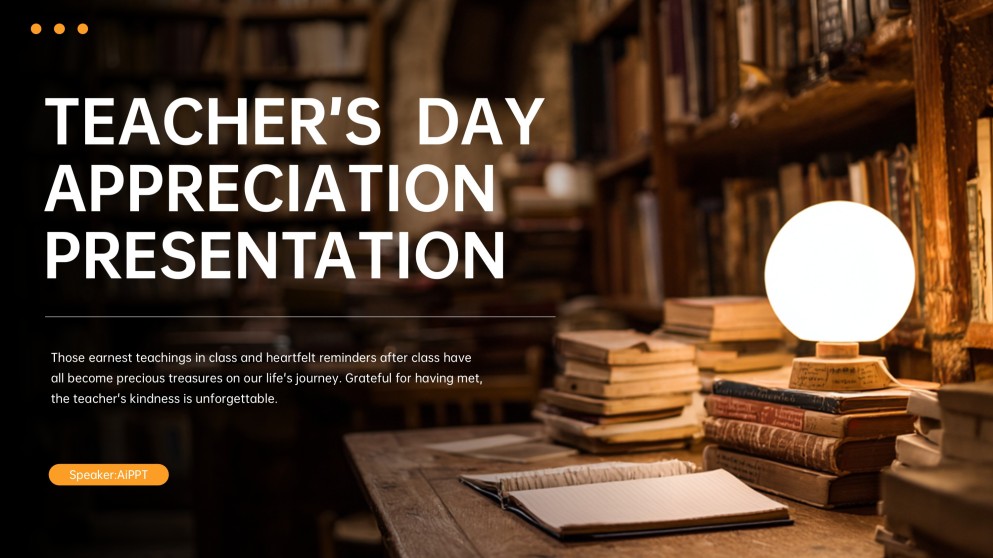Orange Warm Teacher's Day Appreciation Presentation Template
