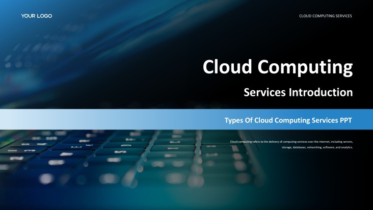 ハイテクビジネスブルーのクラウドコンピューティングサービスの種類PPTテンプレート