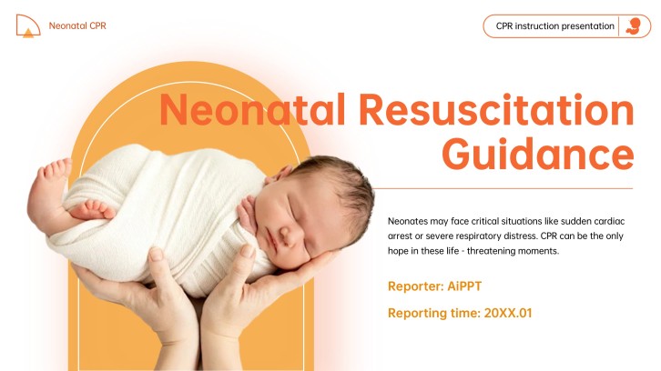 Orange Warm Neonatal Resuscitation PPT Template