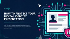 How to Protect Your Digital Identity Presentation