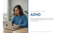 Understanding ADHD Lecture Presentation