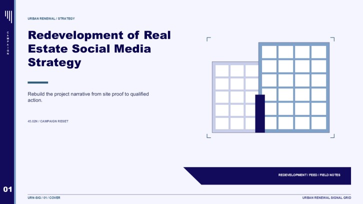 Redevelopment of Real Estate Social Media Strategy Presentation