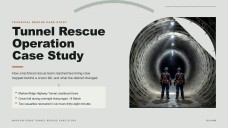 Tunnel Rescue Case Study Presentation